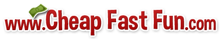 Cheap Fast Fun